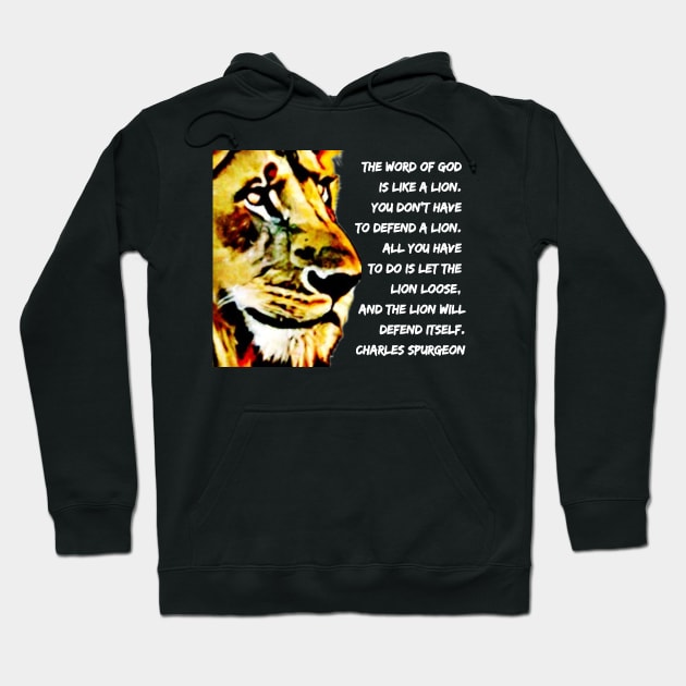 Charles Spurgeon Quote The Word of God Hoodie by BubbleMench